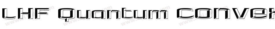 LHF Quantum CONVEX字体转换